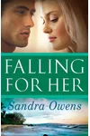 Falling For Her