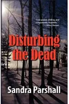 Disturbing the Dead