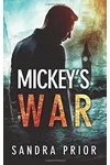 Mickey's War