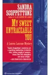My Sweet Untraceable You