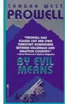 By Evil Means