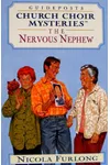 The Nervous Nephew