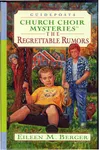 The Regrettable Rumors