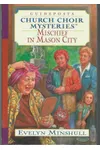 Mischief in Mason City