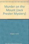 Murder On The Mount / Mount Rainier