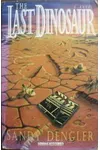 The Last Dinosaur