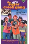 The Case of the Red Hot Possum