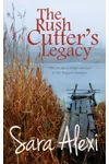 The Rush Cutter's Legacy