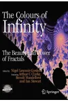 The Colours of Infinity: The Beauty, The Power and the Sense of Fractals