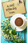 A Self Effacing Man