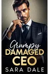 Grumpy Damaged CEO