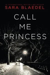 Call Me Princess / Blue Blood and the Silent Woman