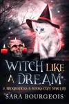 Witch Like a Dream
