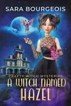 A Witch Named Hazel