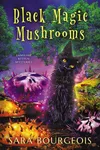 Black Magic Mushrooms