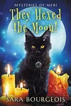 They Hexed the Moon!