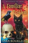 Familiar Problem