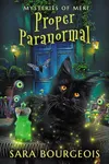 Proper Paranormal