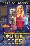 Uncle Mikey Lies