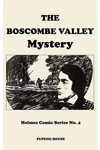 The Boscombe Valley Mystery