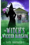 The Witch's Wicked Bargain