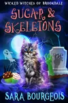 Sugar & Skeletons