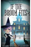 If the Broom Fits