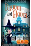 Broom and Gloom