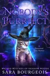 Nobody's Purrfect