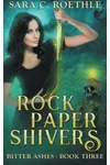 Rock, Paper, Shivers