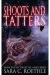 Shoots and Tatters