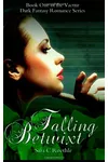 Falling Betwixt