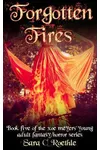 Forgotten Fires