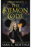 Minor Magics: The Demon Code