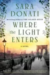 Where the Light Enters