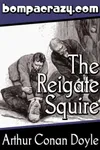 The Adventure of the Reigate Squire