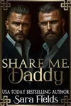 Share Me, Daddy