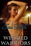Wedded to the Warriors