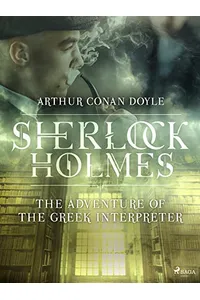 The Adventure of the Greek Interpreter