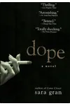 Dope