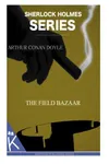 The Field Bazaar