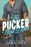 The Pucker Next Door