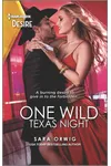 One Wild Texas Night