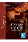 Standing Outside the Fire