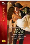 Marrying the Lone Star Maverick
