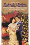 Under the Mistletoe