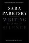 Writing In An Age Of Silence