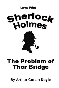 The Problem of Thor Bridge