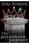 The Poisonous Pageant