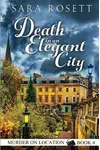 Death in an Elegant City